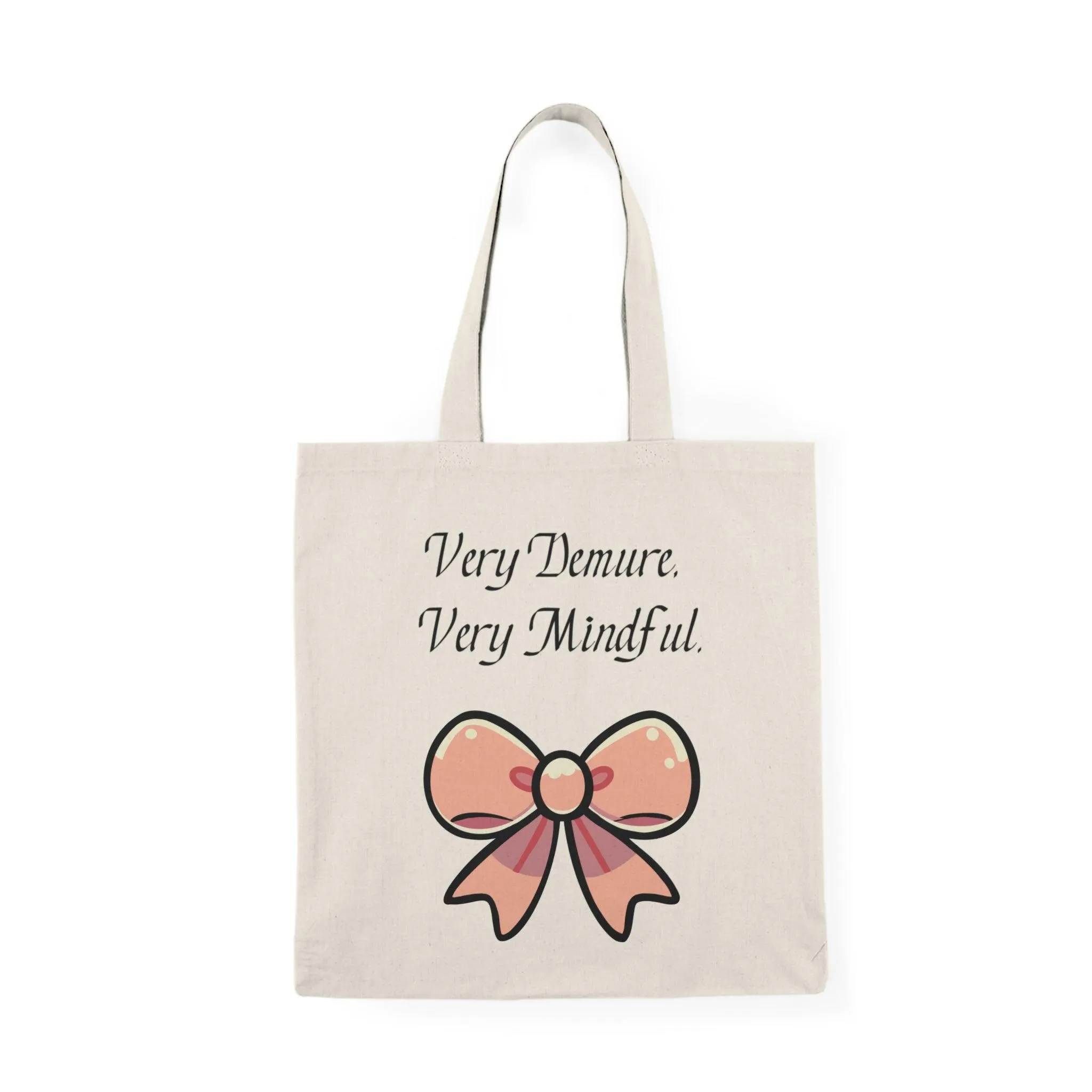 Very Demure, Very Mindful” Tote Bag – Recycled Cotton Eco Tote with Bow Illustration, Minimalist Feminine Fashion, Soft Girl Aesthetic Gift